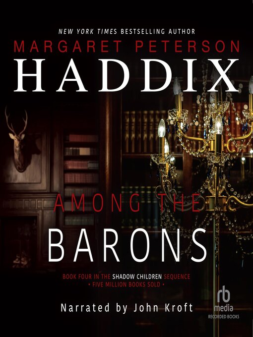 Title details for Among the Barons by Margaret Peterson Haddix - Wait list